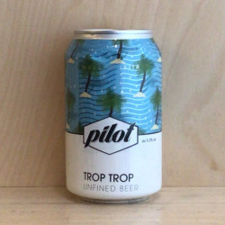 Pilot 'Trop Trop' Tropical...