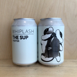 Whiplash 'The Sup' Porter Cans