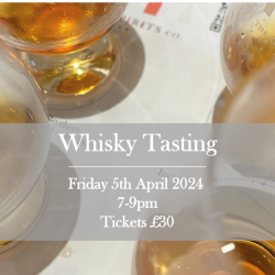 Whisky Tasting Friday 5th...