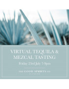 Virtual Tequila & Mezcal Tasting Friday 23rd July